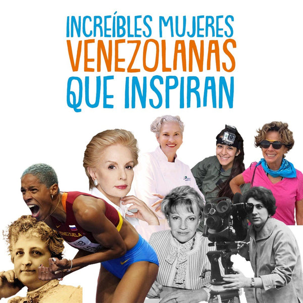 Venezolanas que nos inspiran