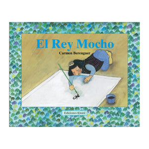 El Rey mocho