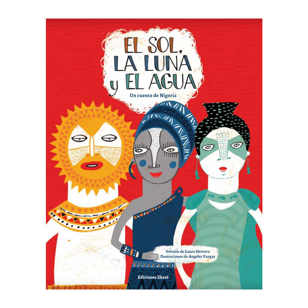 El Sol, la Luna y el Agua